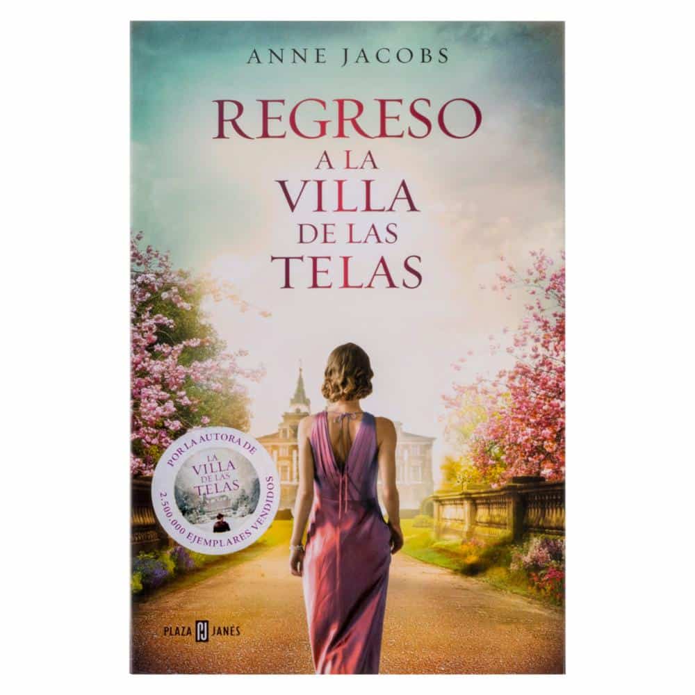 LA VILLA DE LAS TELAS, ANNE JACOBS, PLAZA&JANES